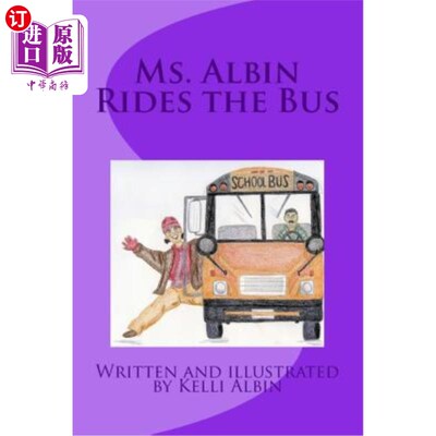 海外直订Ms. Albin Rides the Bus 阿尔宾女士坐公共汽车