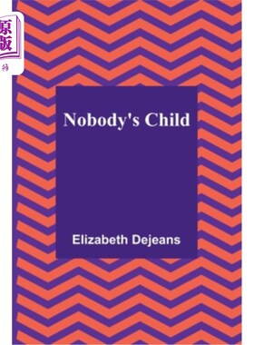 海外直订Nobody's Child 没有人的孩子