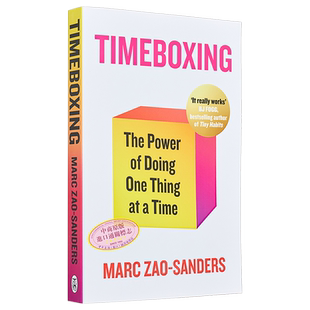 马克 赵 桑德斯 时间盒 一次做一件事的力量 Timeboxing 英文原版 Marc Zao Sanders 自我提升 时间管理【中商原版】