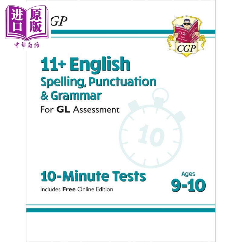 现货 英国CGP New 11+ GL 10-Minute Tests: English Spelling Punctuation & Grammar Ages 9-10 with Online Ed【中商原版】