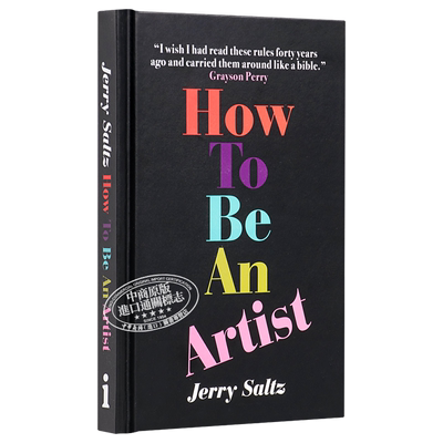 预售 How to Be an Artist 进口艺术 如何成为一名艺术家 Jerry Saltz 艺术指导评论【中商原版】