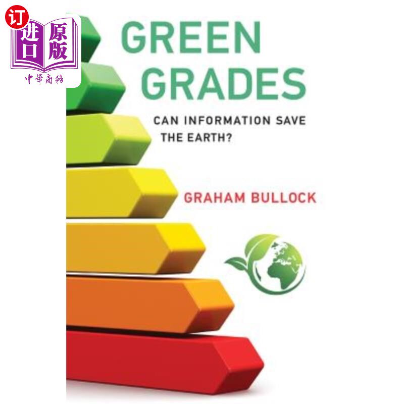 海外直订Green Grades: Can Information Save the Earth? 绿色等级:信息能拯救地球吗?