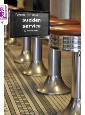 海外直订iWork for the iPad: Sudden Service iPad iWork:突然服务