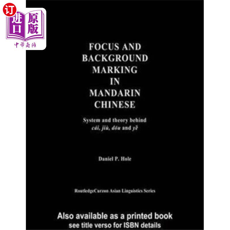 海外直订Focus and Background Marking in Mandarin Chinese 普通话焦点和背景标记