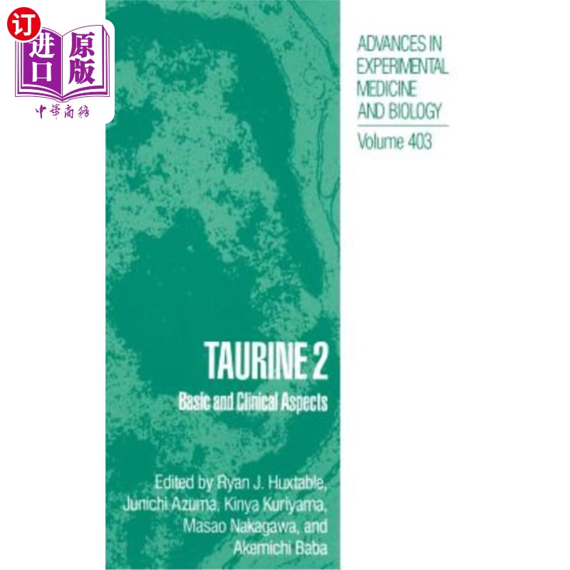 海外直订医药图书Taurine 2: Basic and Clinical Aspects 牛磺酸2：基础和临床方面