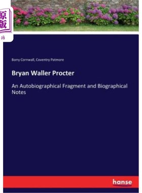 海外直订Bryan Waller Procter 布莱恩·沃勒·普罗克特