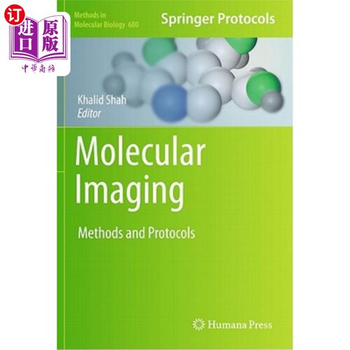 海外直订医药图书Molecular Imaging: Methods and Protocols 分子影像:方法与协议
