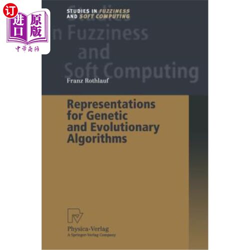 海外直订Representations for Genetic and Evolutionary Algorithms 遗传和进化算法的表示