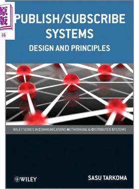 现货 发布与订阅系统 Publish/Subscribe Systems Sasu Tarkoma 英文原版 中商原版 Wiley【中商原版】