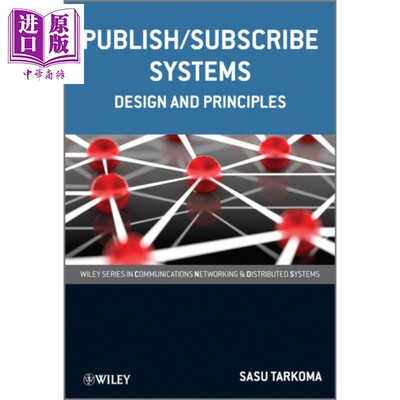 现货 发布与订阅系统 Publish/Subscribe Systems Sasu Tarkoma 英文原版 中商原版 Wiley【中商原版】