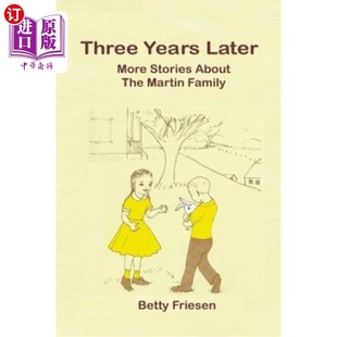 the 故事 Later 三年后：更多关于马丁家族 Familiy Martin about Stories More Years 海外直订Three