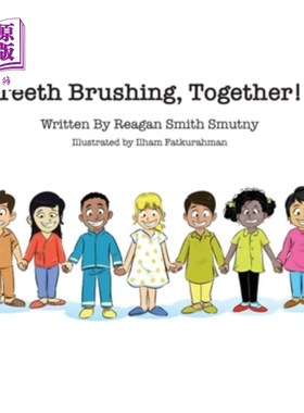 海外直订Teeth Brushing, Together! 刷牙,一起!