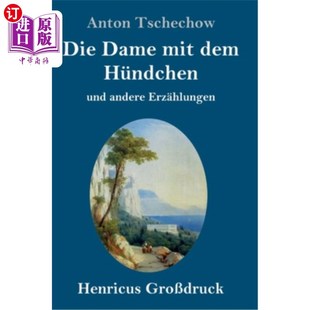 Erz?hlungen 女士有没有注意到其他矿石?hlungen mit Gro?druck und Hündchen Dame dem 带小狗 海外直订德语 andere Die