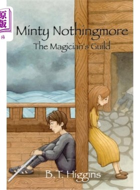 海外直订Minty Nothingmore The Magician's Guild Minty Nothingmore魔术师协会