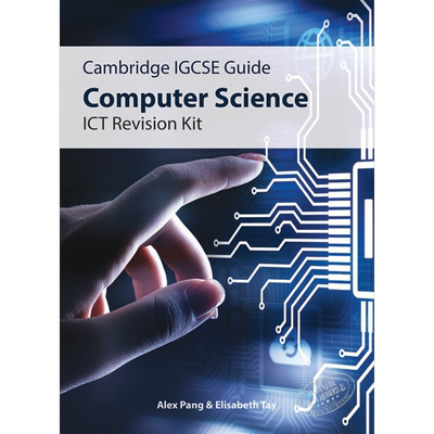 剑桥IGCSE Guide:Computer Science ICT Revision Kit 新加坡教辅 计算机科学ICT信息技术复习包 初中中考 15-16岁【中商原版