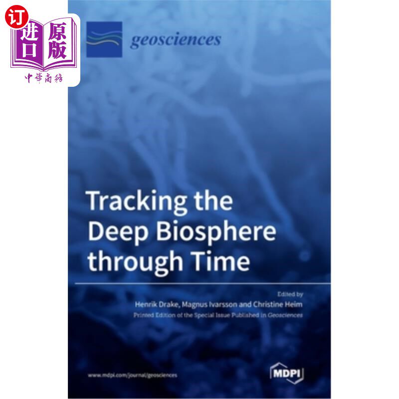 海外直订Tracking the Deep Biosphere through Time 穿越时间追踪深层生物圈