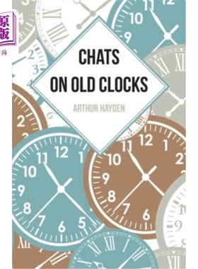 海外直订Chats on Old Clocks 在旧钟上聊天