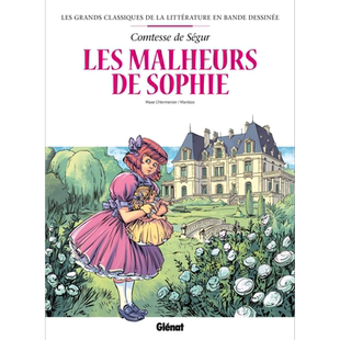 现货 苏菲的不幸漫画版 法文原版 Les Malheurs de Sophie Les Malheurs de Sophie en BD Maxe L Hermenier【中商原版】