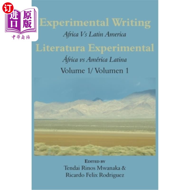 海外直订Experimental Writing: Africa vs Latin America Vol 1: Literatura Experimental: áf 实验写作:非洲vs拉丁美洲第1