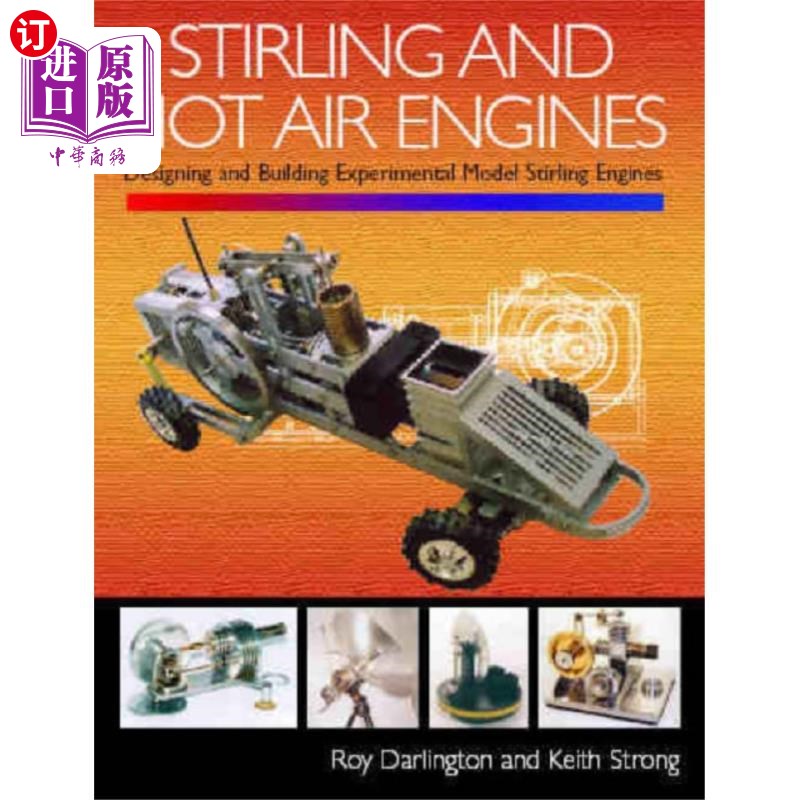 海外直订Stirling and Hot Air Engines 斯特林和热空气发动机