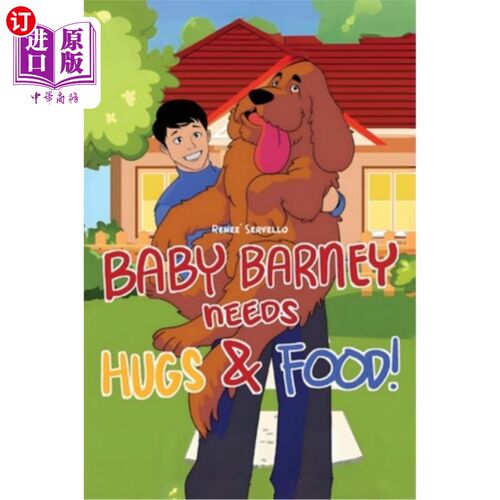 海外直订Baby Barney Needs Hugs and Food! 巴尼宝宝需要拥抱和食物！