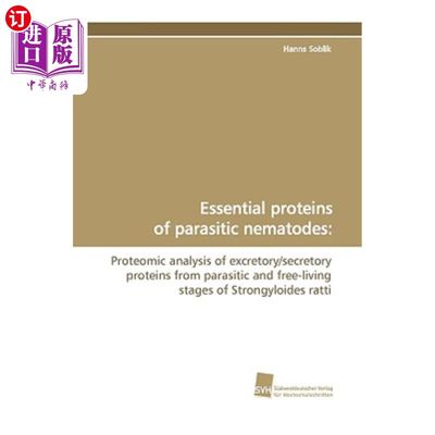 海外直订Essential Proteins of Parasitic Nematodes 寄生线虫的基本蛋白质