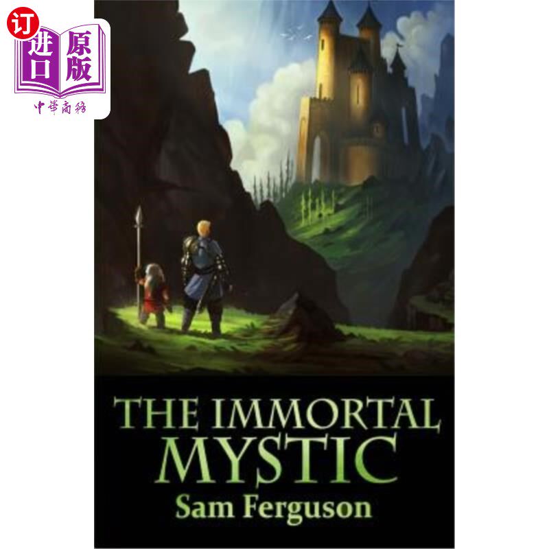 海外直订the immortal mystic 不朽的神秘主义者