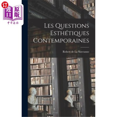 海外直订Les Questions Esthétiques Contemporaines 当代美学问题