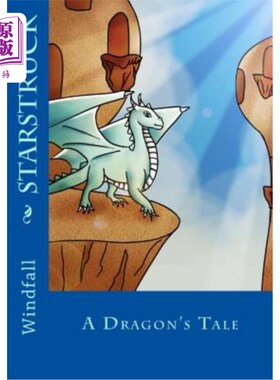 海外直订Starstruck: A Dragon's Tale 龙的故事