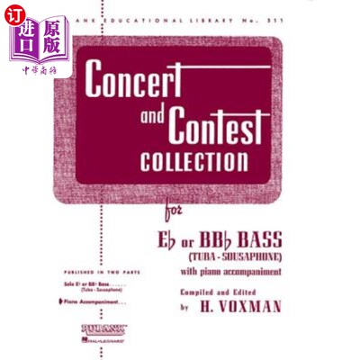 海外直订Concert and Contest Collection for Bass/Tuba (B.C.): Piano Accompaniment 低音/大号音乐会及比赛合集(bc):钢琴