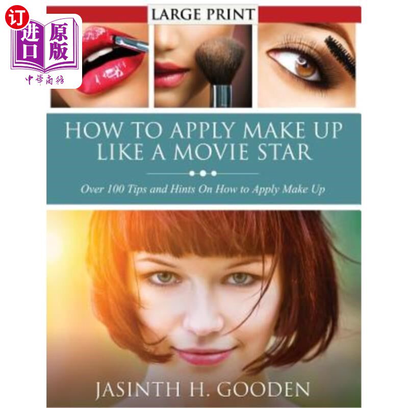 海外直订医药图书How to Apply Make Up Like in the Movies 如何像电影里那样化妆