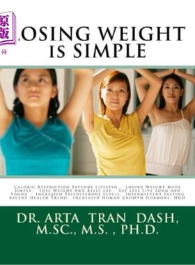 海外直订医药图书LOSING WEIGHT is SIMPLE: Caloric Restriction Extends Lifespan, Losing Weight Mad 减肥很简单:限制热