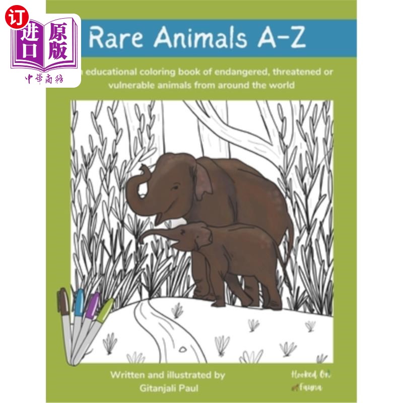 海外直订Rare Animals A-Z Coloring Book: An educational coloring book of endangered, thre 稀有动物A-Z着色书：一本来