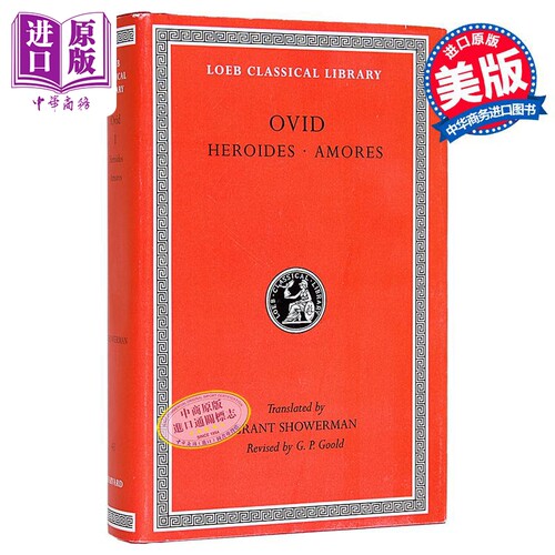 奥维德 女杰书简 爱情三论 洛布古典丛书 原文拉英对照版 Heroides Amores 英文原版 Ovid 哲学 文学【中商原版】