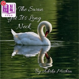 Long Swan 长脖子是怎么来 天鹅 Neck Got The 海外直订How