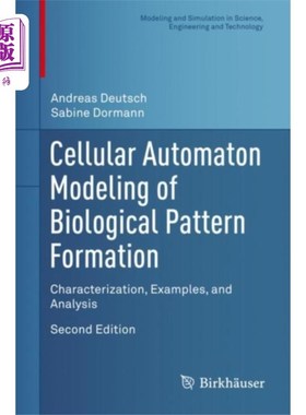 海外直订Cellular Automaton Modeling of Biological Patter... 生物模式形成的细胞自动机模型