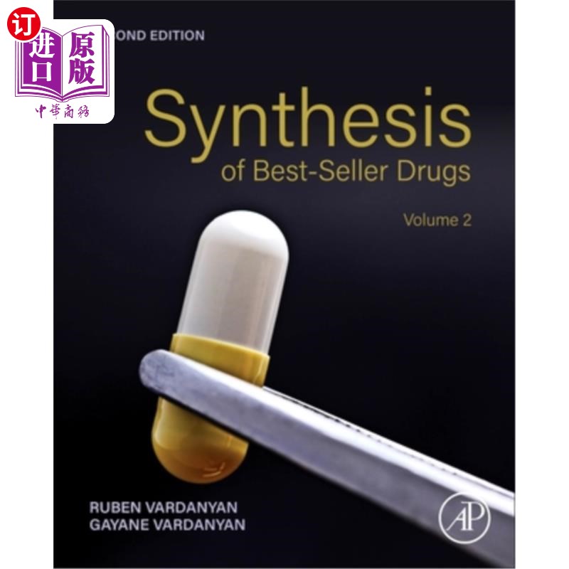海外直订Synthesis of Best-Seller Drugs: Volume 2 最畅销药物的合成:第二卷