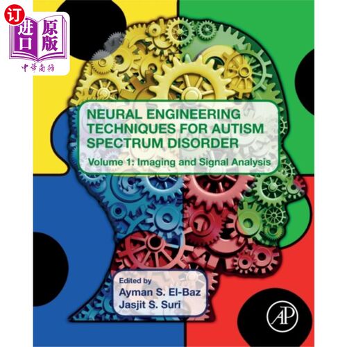 海外直订医药图书Neural Engineering Techniques for Autism Spectru... 自闭症谱系障碍的神经工程技术