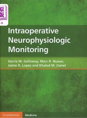 海外直订医药图书Intraoperative Neurophysiologic Monitoring 术中神经生理监测