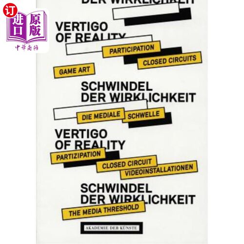 海外直订The Vertigo of Reality: How Beholders Re-Invent Art 《现实的眩晕:旁观者如何重新发明艺术》