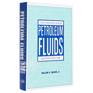 现货 Properties of Petroleum Fluids 英文原版 石油流体特性 William McCain【中商原版】
