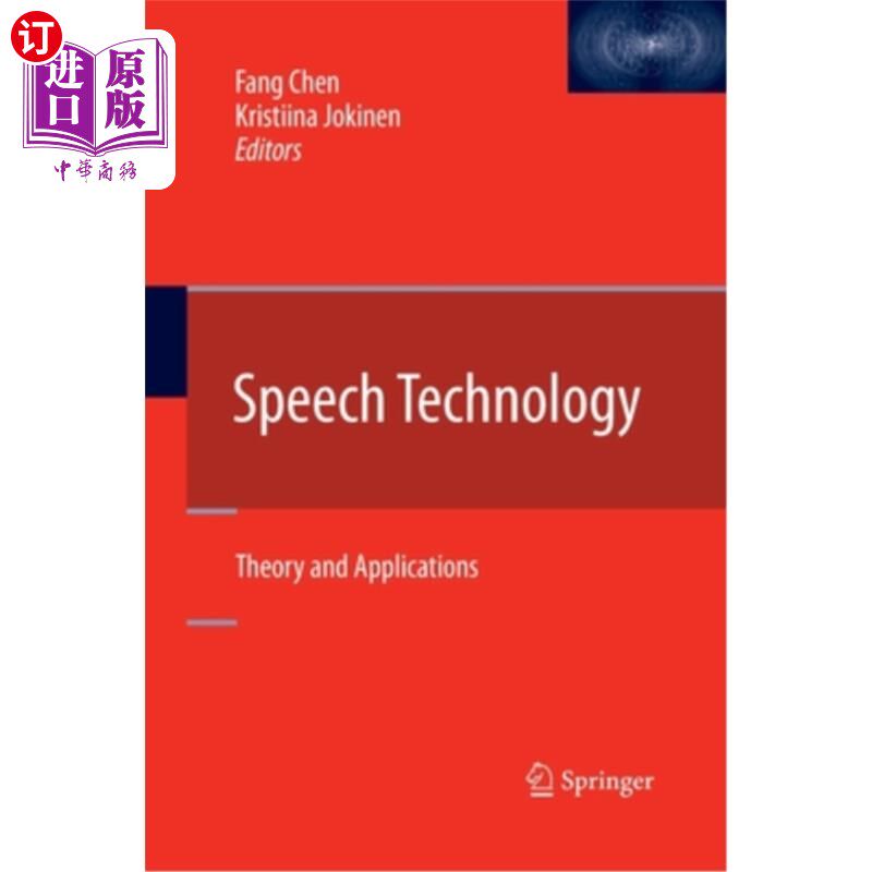 海外直订Speech Technology: Theory and Applications 语音技术：理论与应用