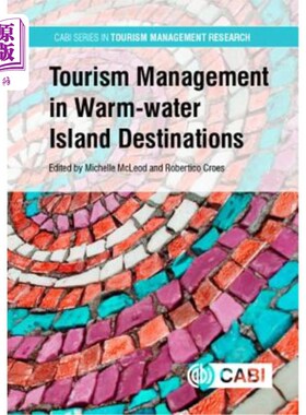 海外直订Tourism Management in Warm-Water Island Destinations 温水岛旅游目的地的旅游管理