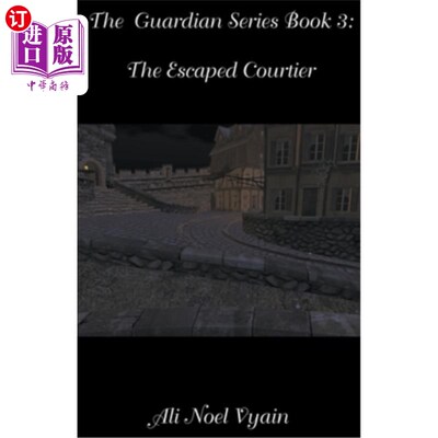 海外直订The Escaped Courtier 《逃跑的朝臣