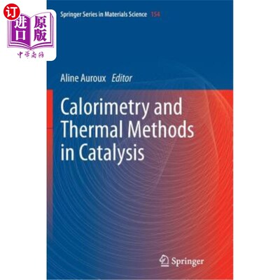 海外直订Calorimetry and Thermal Methods in Catalysis 催化中的量热法和热方法