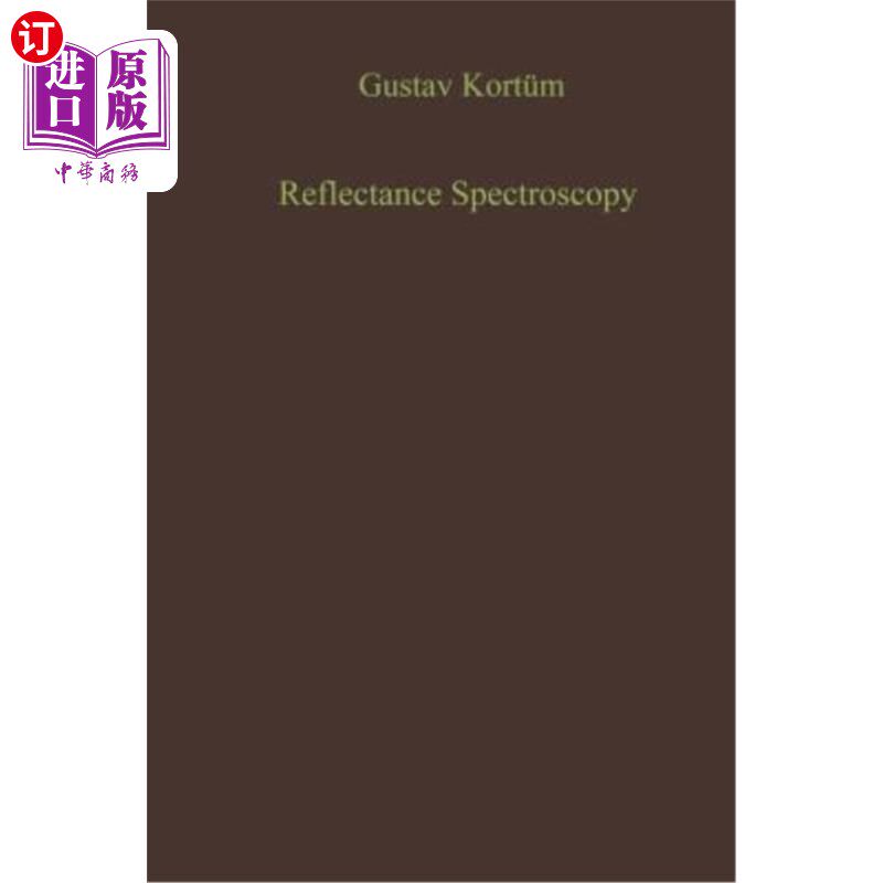 海外直订Reflectance Spectroscopy: Principles, Methods, Applications 反射光谱：原理、方法和应用