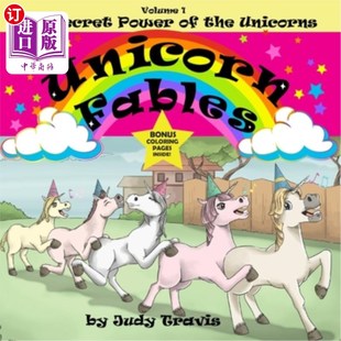 海外直订Unicorn Fables: The Secret Power of the Unicorns 独角兽寓言：独角兽的秘密力量