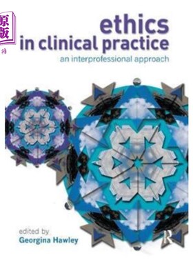 海外直订医药图书Ethics in Clinical Practice 临床实践伦理