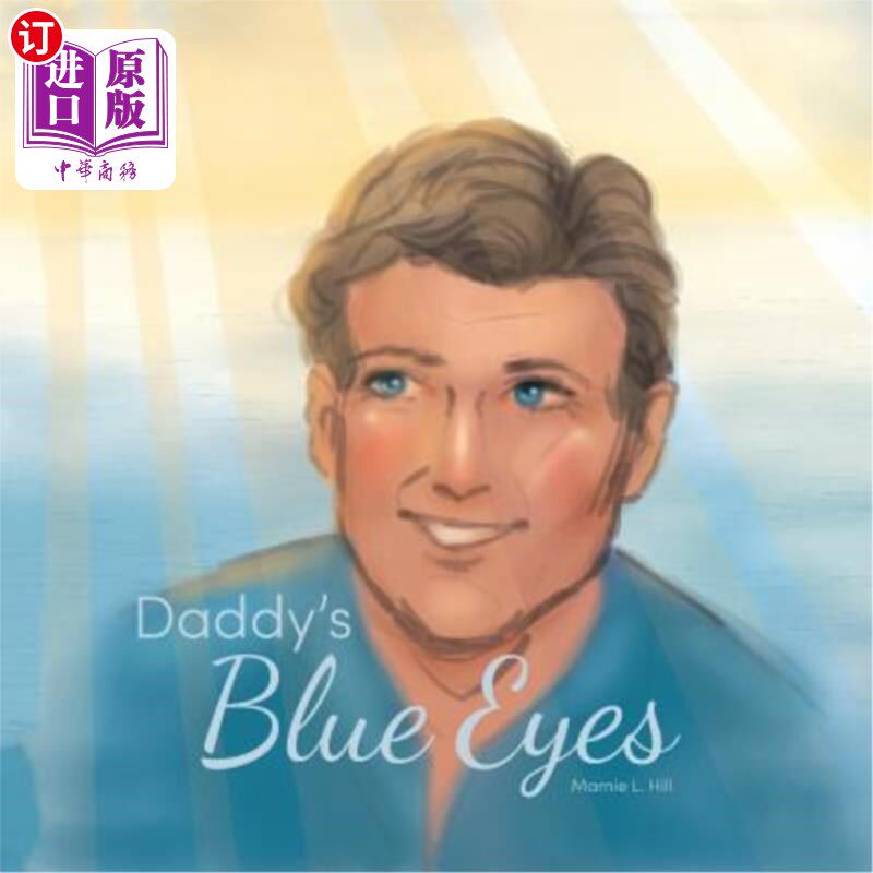 海外直订Daddy's Blue Eyes 爸爸的蓝眼睛