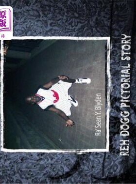 海外直订Reh Dogg Pictorial Story 雷多格画报故事